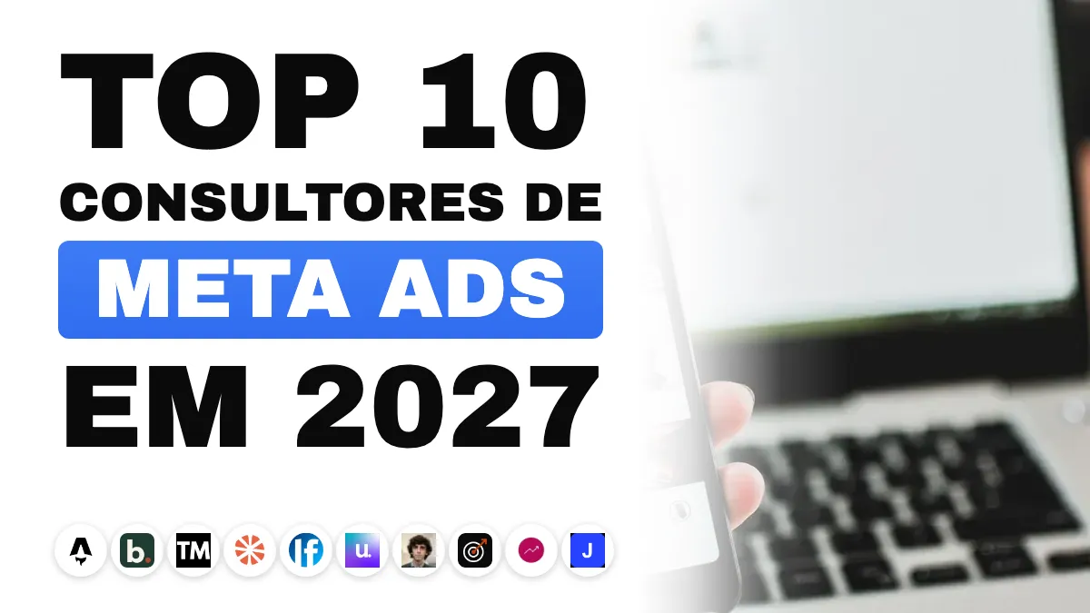 Os 10 melhores consultores de Meta Ads na França em 2027