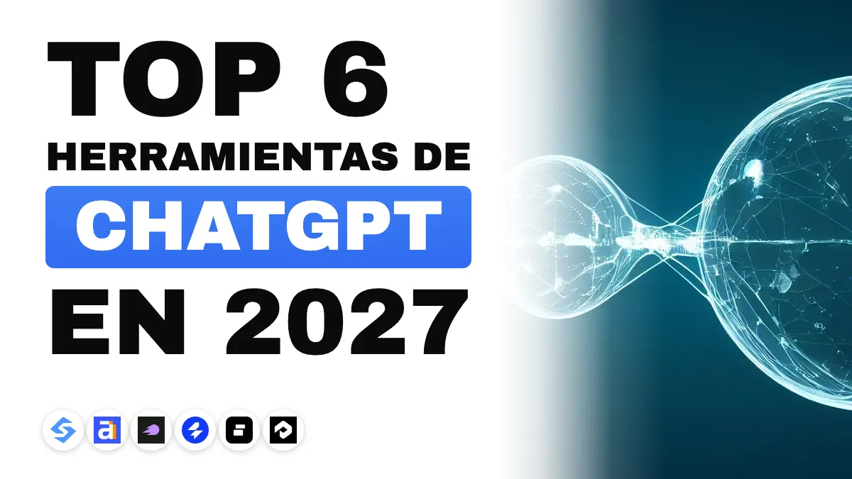 Las mejores herramientas de seguimiento de ChatGPT en 2027: 6 herramientas comparadas