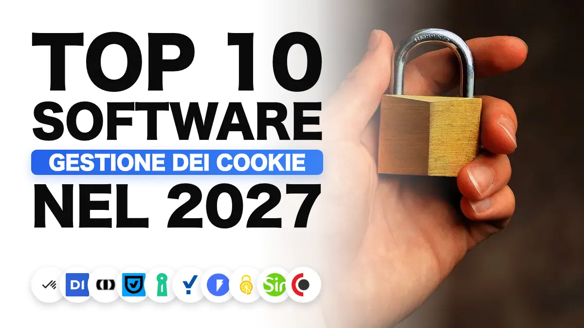 I migliori software di consenso cookie nel 2027