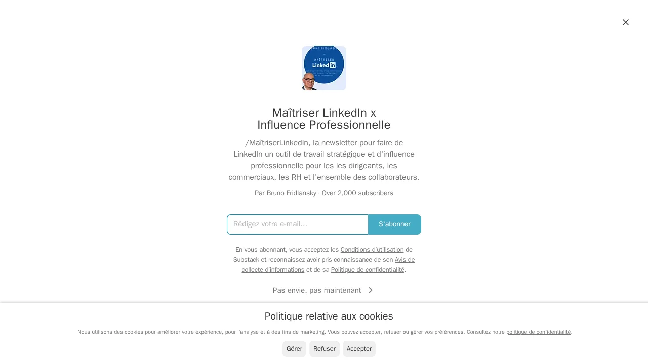 Bruno Fridlansky의 뉴스레터 Maîtriser LinkedIn x Influence Professionnelle의 Substack 구독 페이지