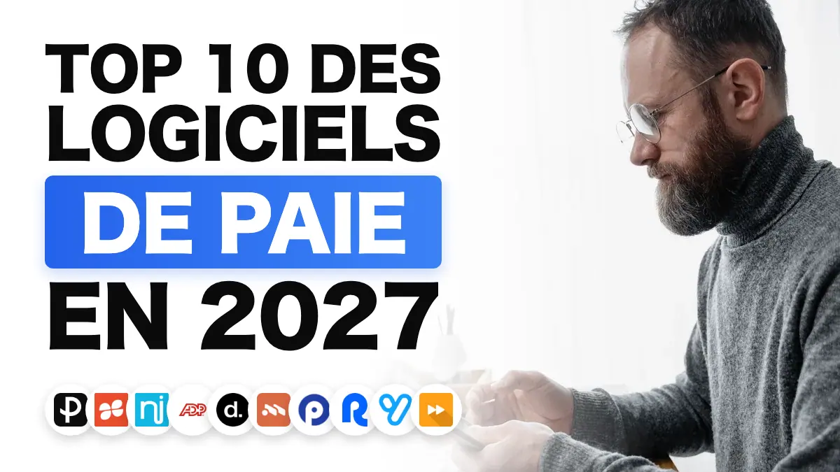 Les 10 meilleurs logiciels de paie en 2027