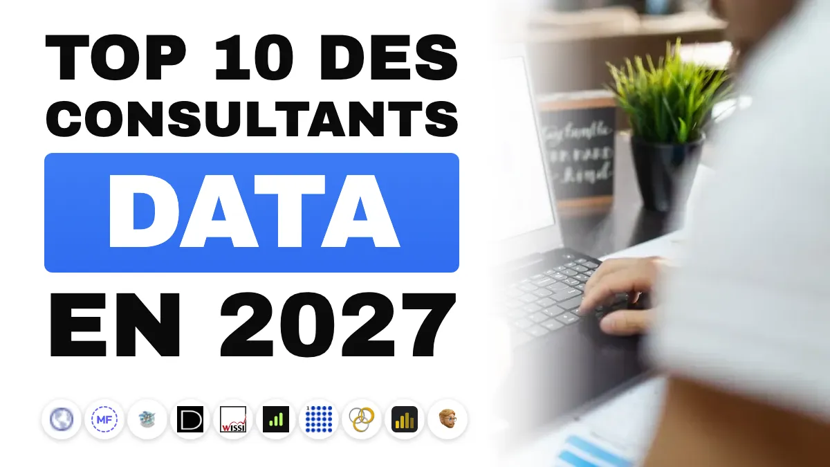Les 10 meilleurs consultants data et analytics en France en 2027