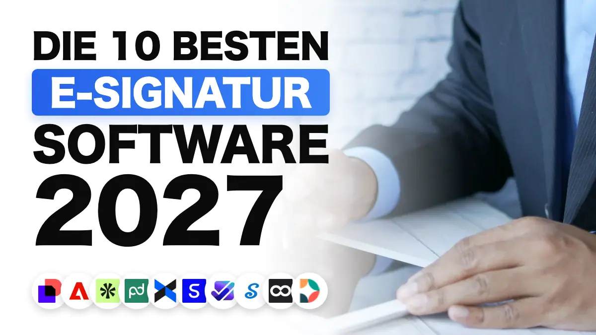 Die beste Software für elektronische Signaturen 2027