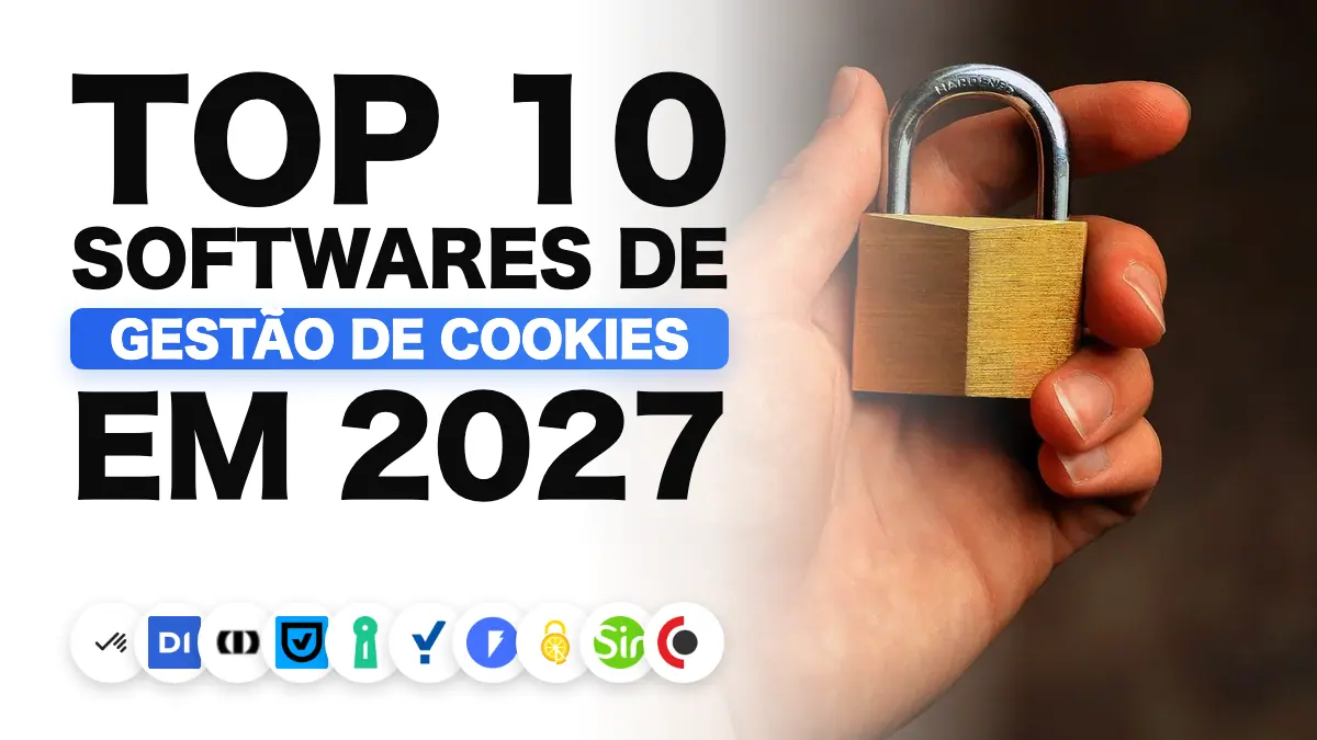 Os melhores softwares de consentimento de cookies em 2027