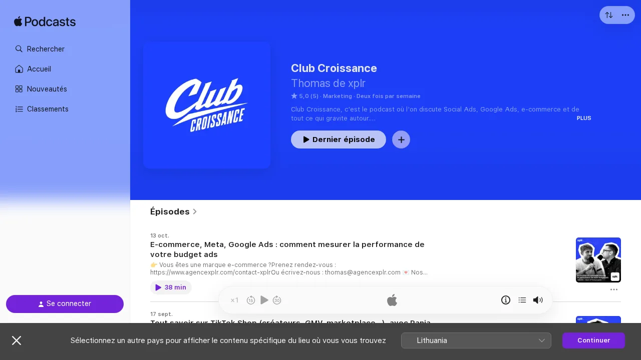 Thomas Jossomme가 진행하는 에이전시 xplr의 팟캐스트 Club Croissance의 Apple Podcasts 페이지