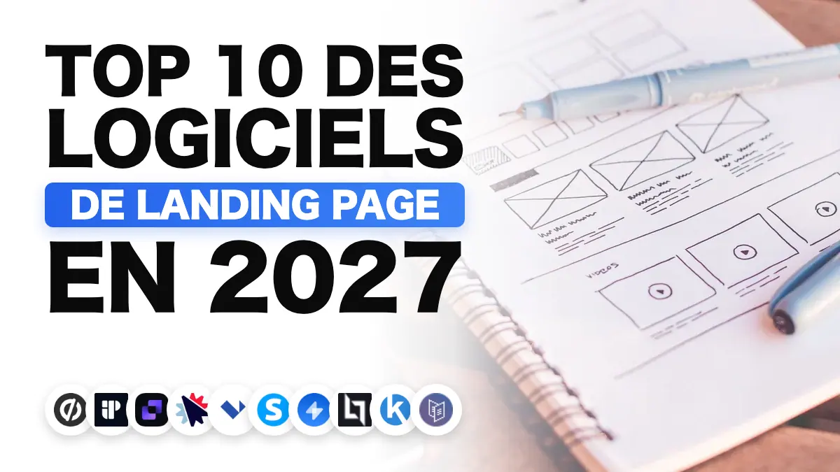 Les meilleurs logiciels de landing page en 2027