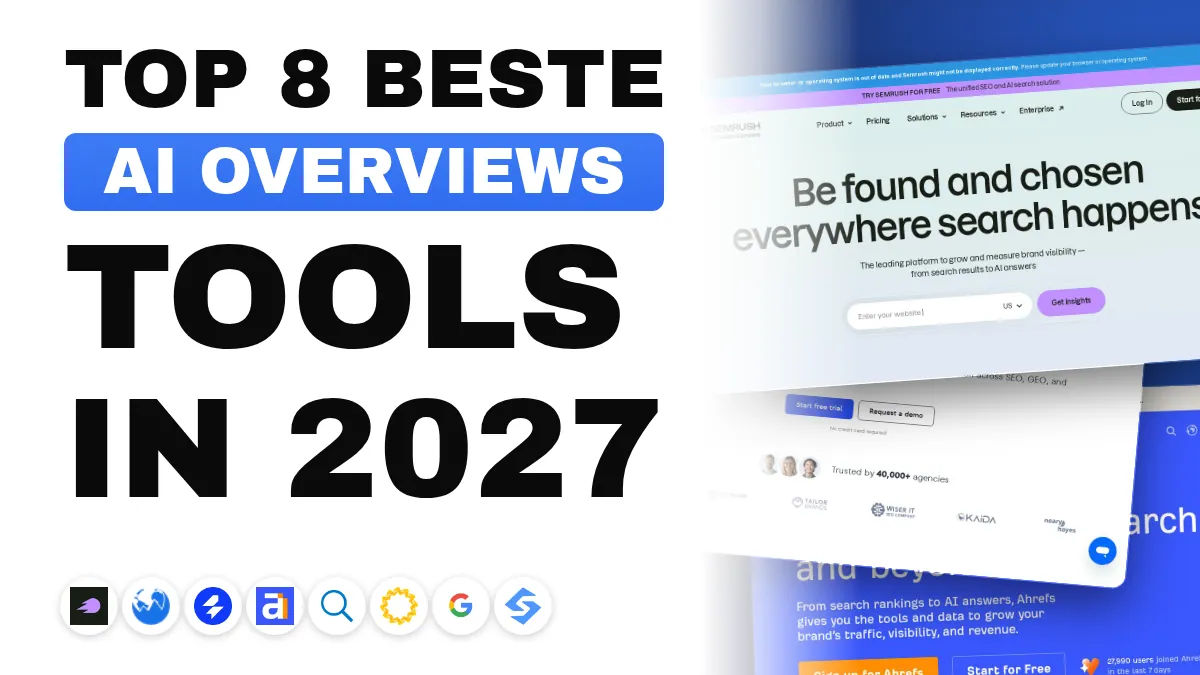 De 8 beste tools om AI Overviews te volgen in 2027