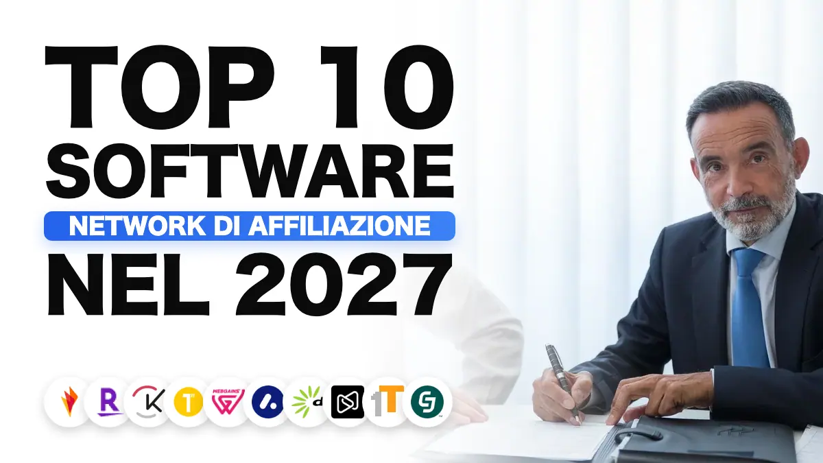 I migliori network di affiliazione nel 2027