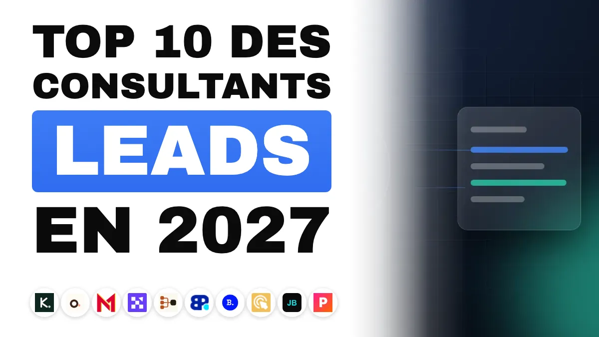 Les 10 meilleurs consultants en génération de leads en France en 2027