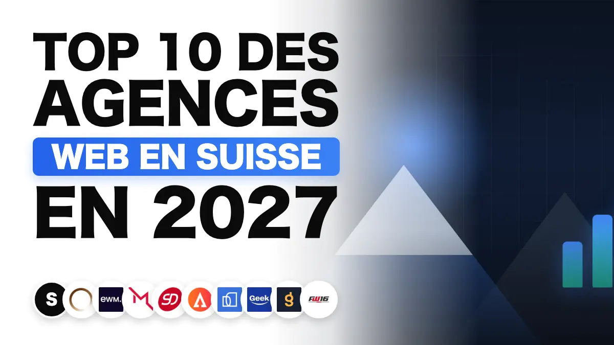 Les 10 meilleures agences de marketing web en Suisse