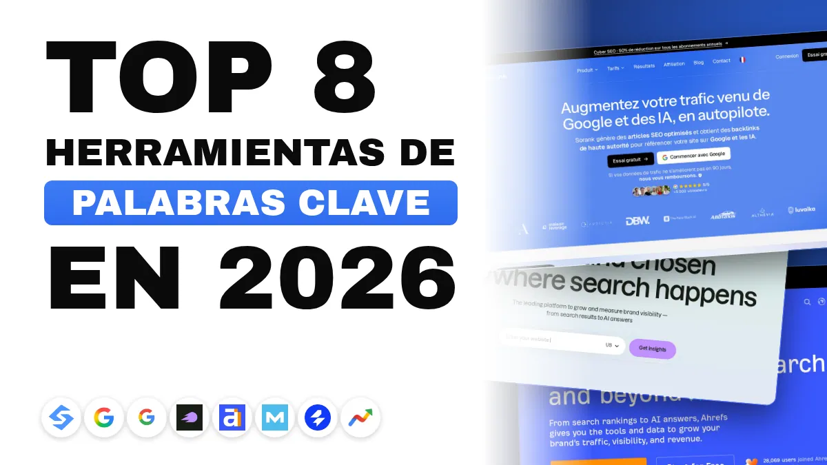 Las 8 mejores herramientas de palabras clave en 2026