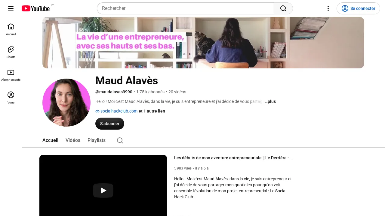 구독자 1.75k명의 Maud Alavès YouTube 채널, La vie d'une entrepreneure, avec ses hauts et ses bas라고 적힌 배너가 있음