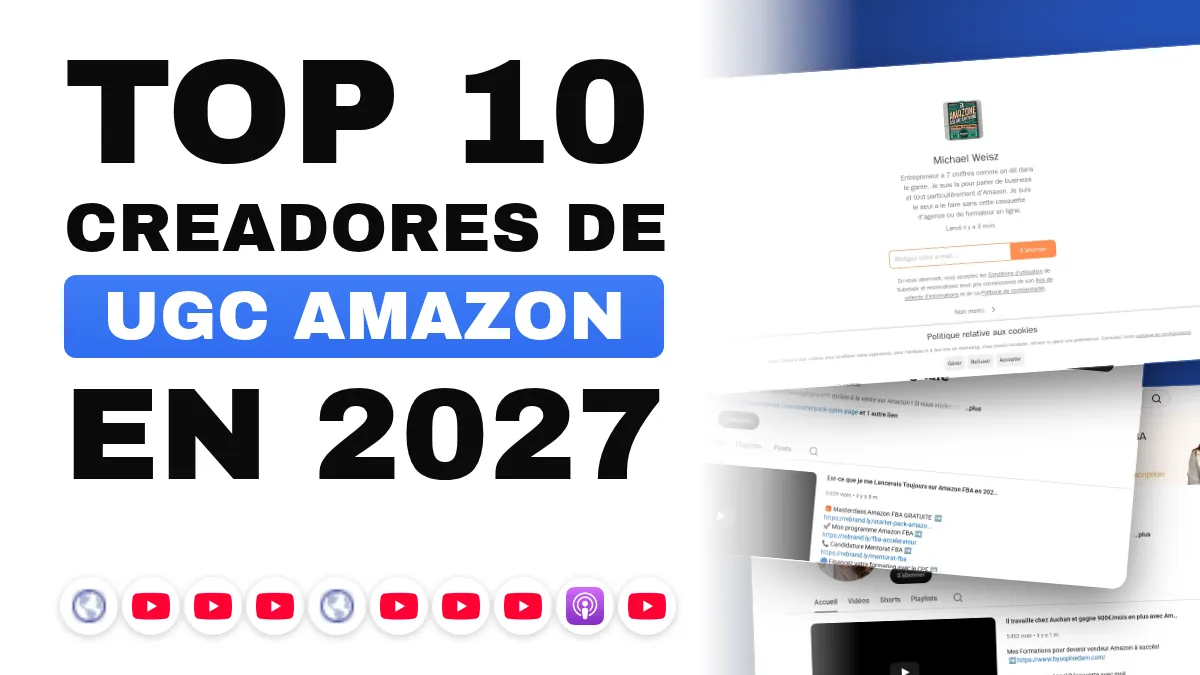 Los 10 mejores creadores de contenido de Amazon y marketplaces en Francia
