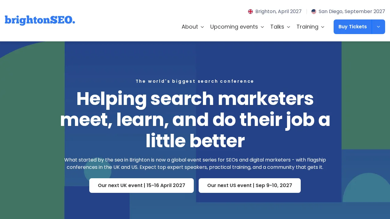 Homepage van brightonSEO met de slogan Helping search marketers meet, learn, and do their job a little better, en knoppen voor het volgende evenement in het VK (15 en 16 april 2027) en in de VS (9 en 10 september 2027)