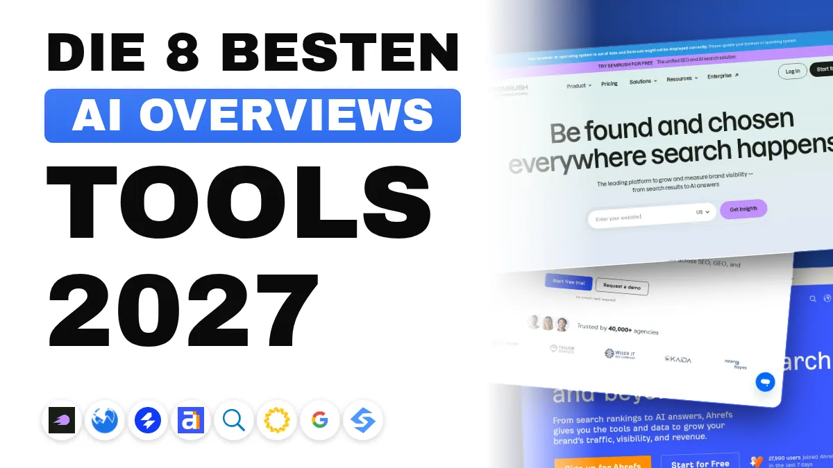 Die 8 besten AI Overviews Tracking Tools 2027