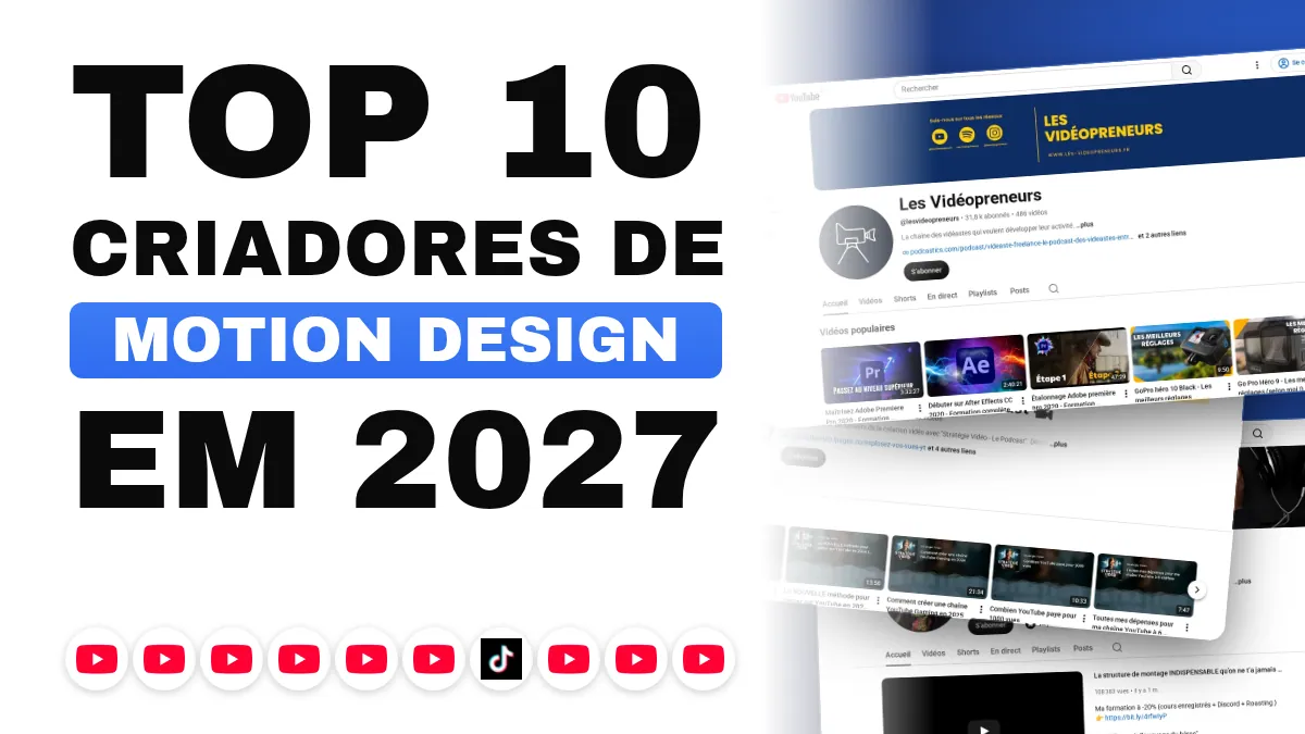 Os 10 melhores criadores de conteúdo de motion design na França