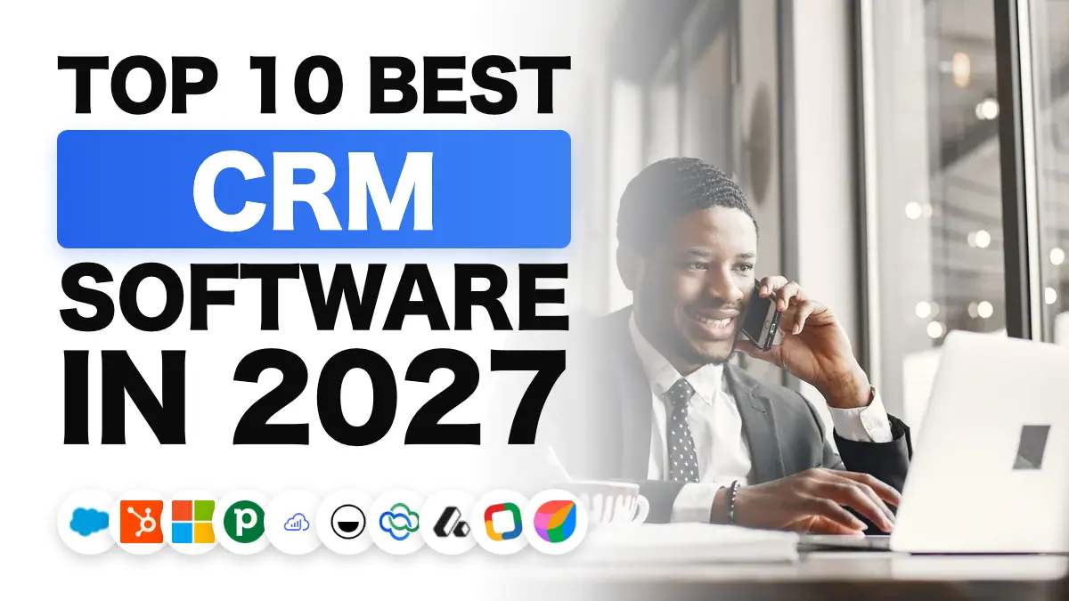 The best CRM software in 2027