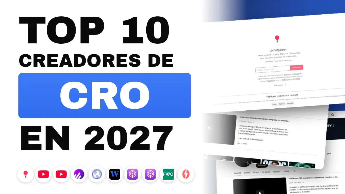 Los 10 mejores creadores de contenido de CRO en Francia
