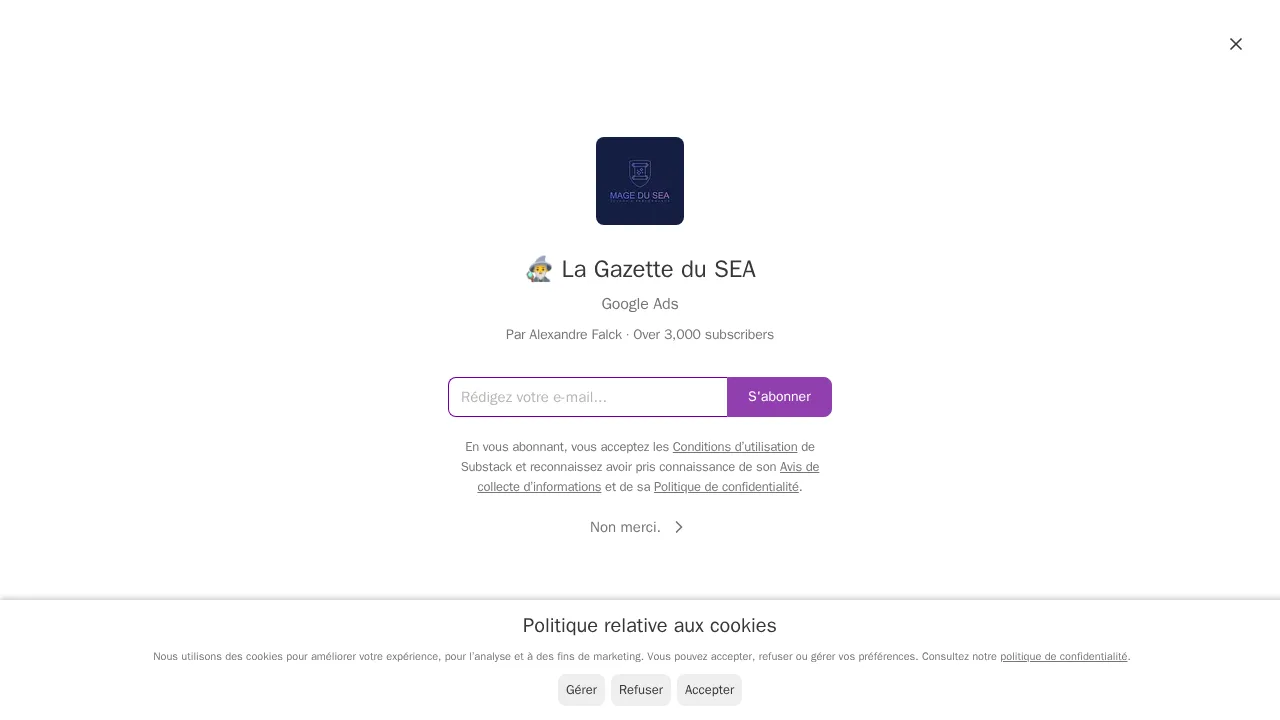 Substack에 있는 Alexandre Falck의 Google Ads 뉴스레터 La Gazette du SEA 구독 페이지