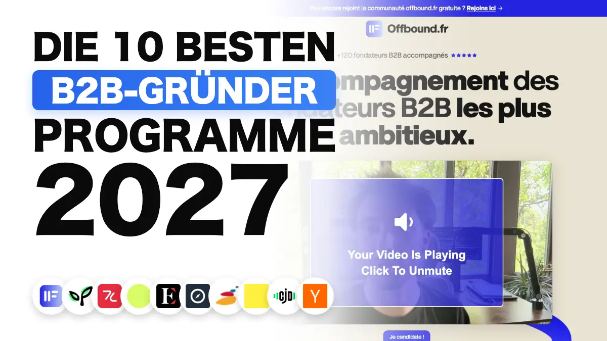 Startseite von Offbound, Platz 1 des Rankings, mit der Überschrift « L'accompagnement des fondateurs B2B les plus ambitieux » (Die Begleitung der ambitioniertesten B2B-Gründer), erfasst am 14. Oktober 2027