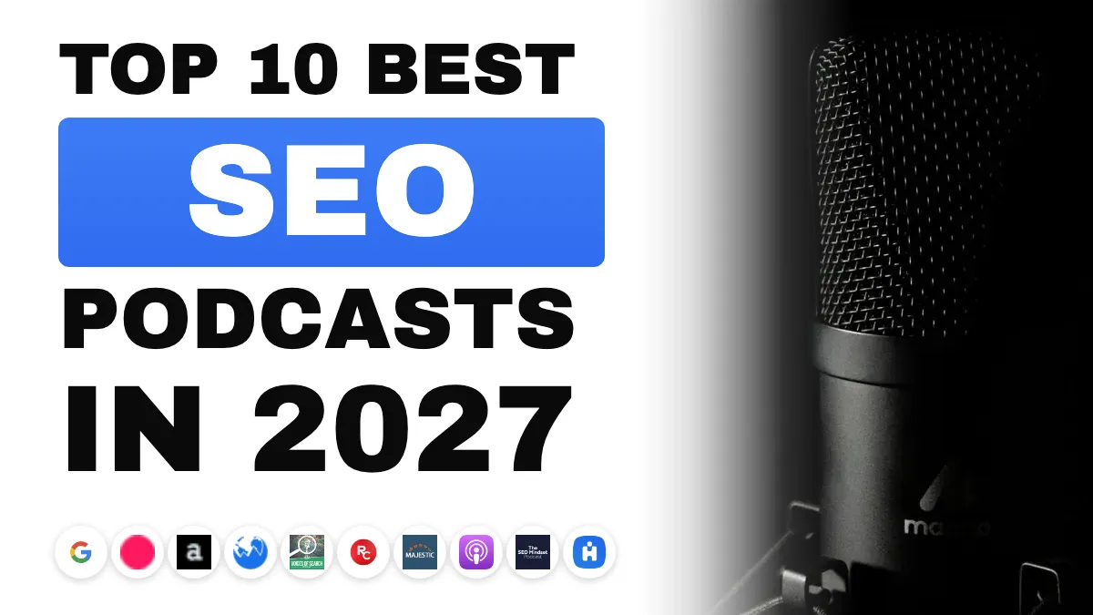 The 10 best SEO podcasts to listen to in 2027