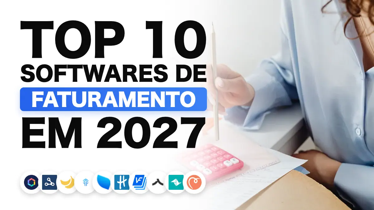O melhor software de faturamento em 2027