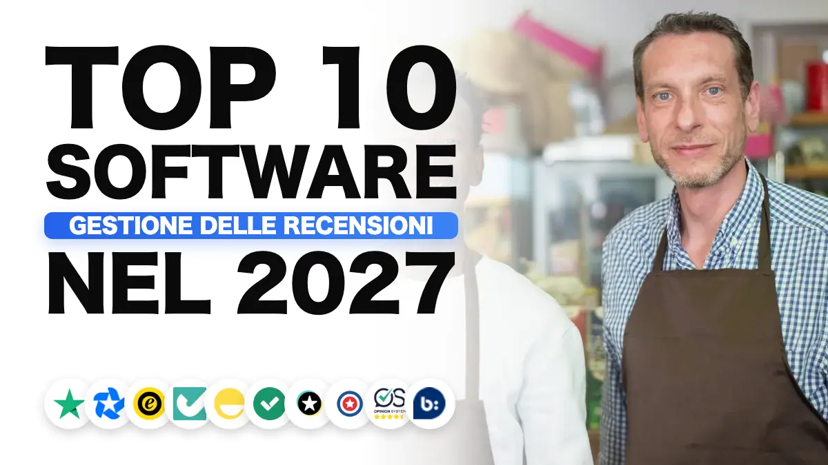 I migliori software di gestione delle recensioni nel 2027