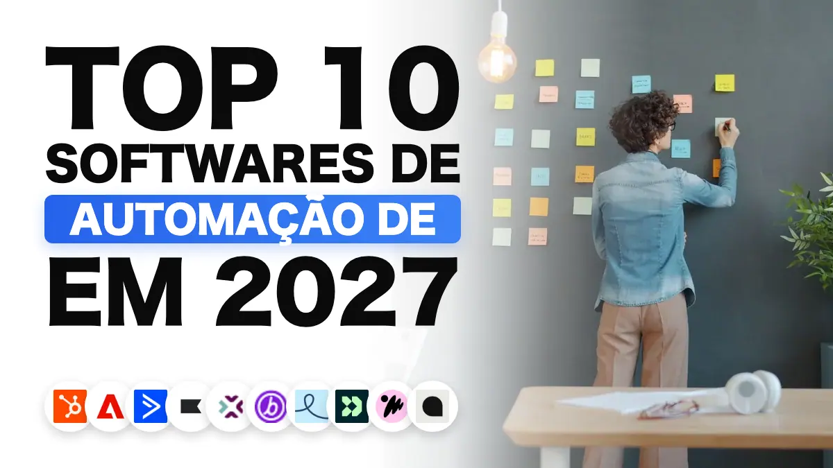Os melhores softwares de automação de marketing em 2027