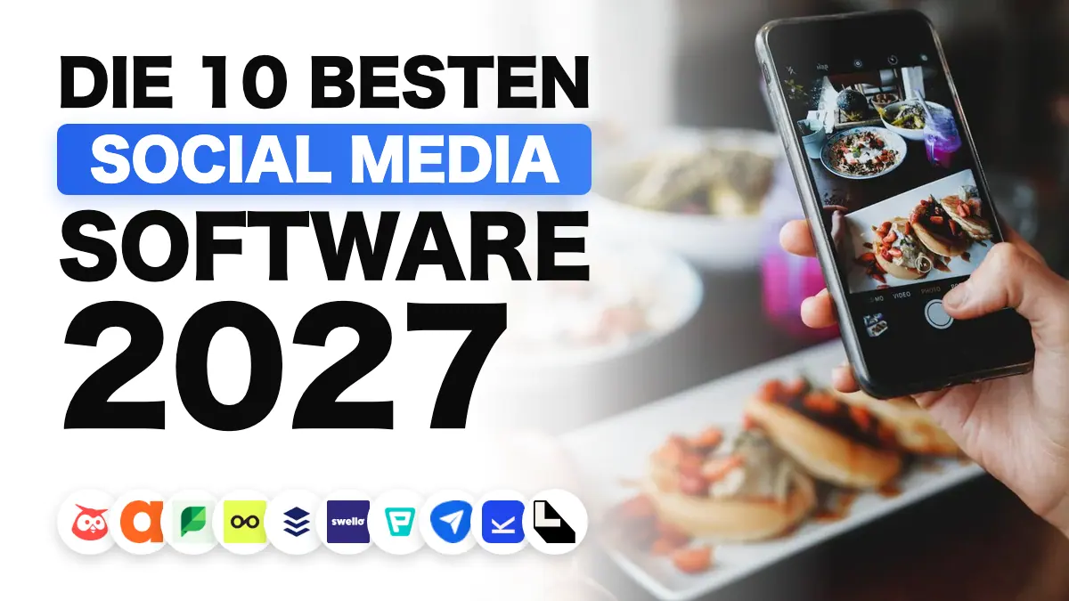 Die besten Social-Media-Management-Tools 2027