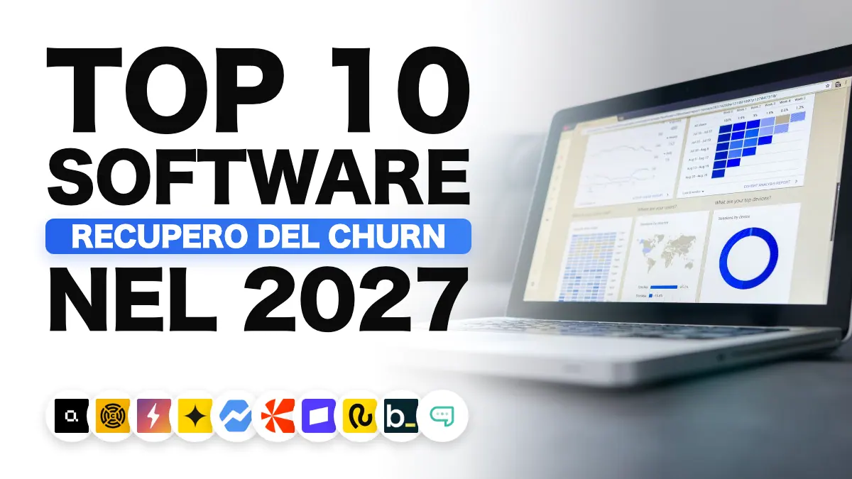 Top 10 strumenti di recupero del churn per SaaS nel 2027