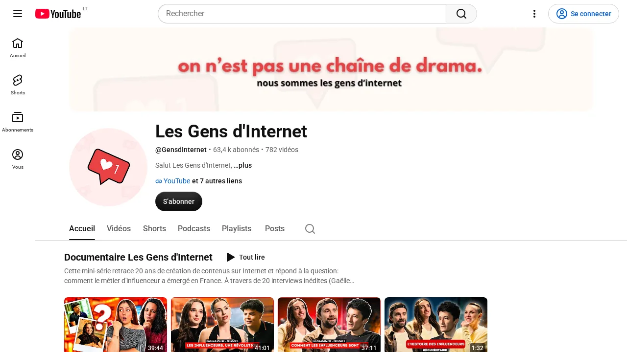 Les Gens d'Internet の YouTube チャンネル。on n'est pas une chaîne de drama と書かれたバナーとドキュメンタリーの再生リスト
