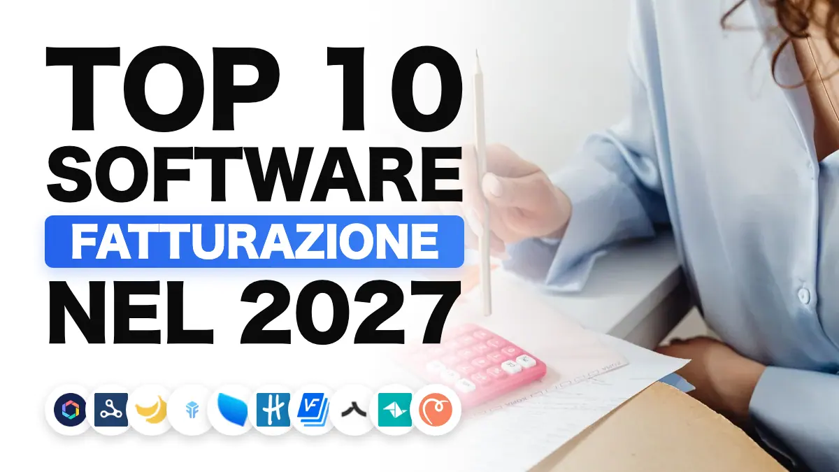 I migliori software di fatturazione nel 2027