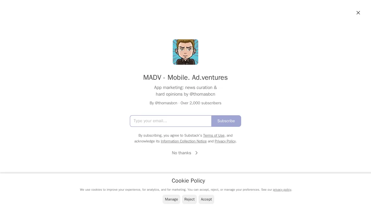MADV - Mobile. Ad.ventures의 Substack 가입 페이지, @thomasbcn의 앱 마케팅 뉴스 큐레이션과 분명한 의견