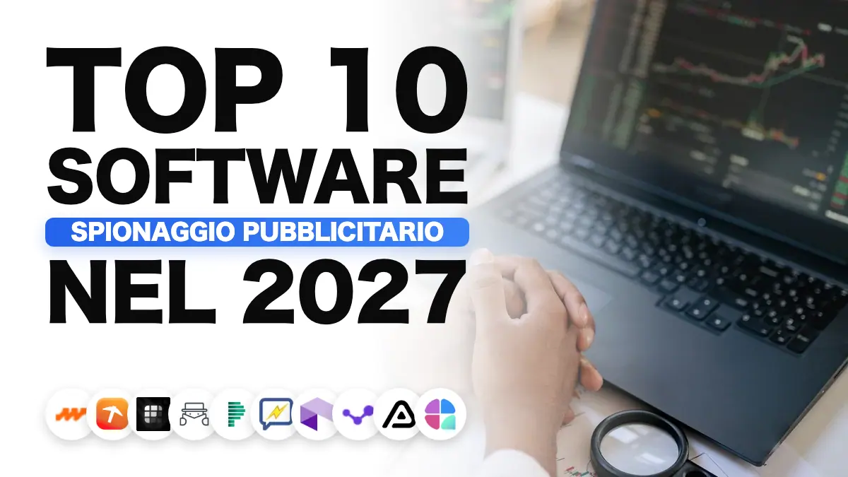Top 10 migliori strumenti di spionaggio pubblicitario nel 2027