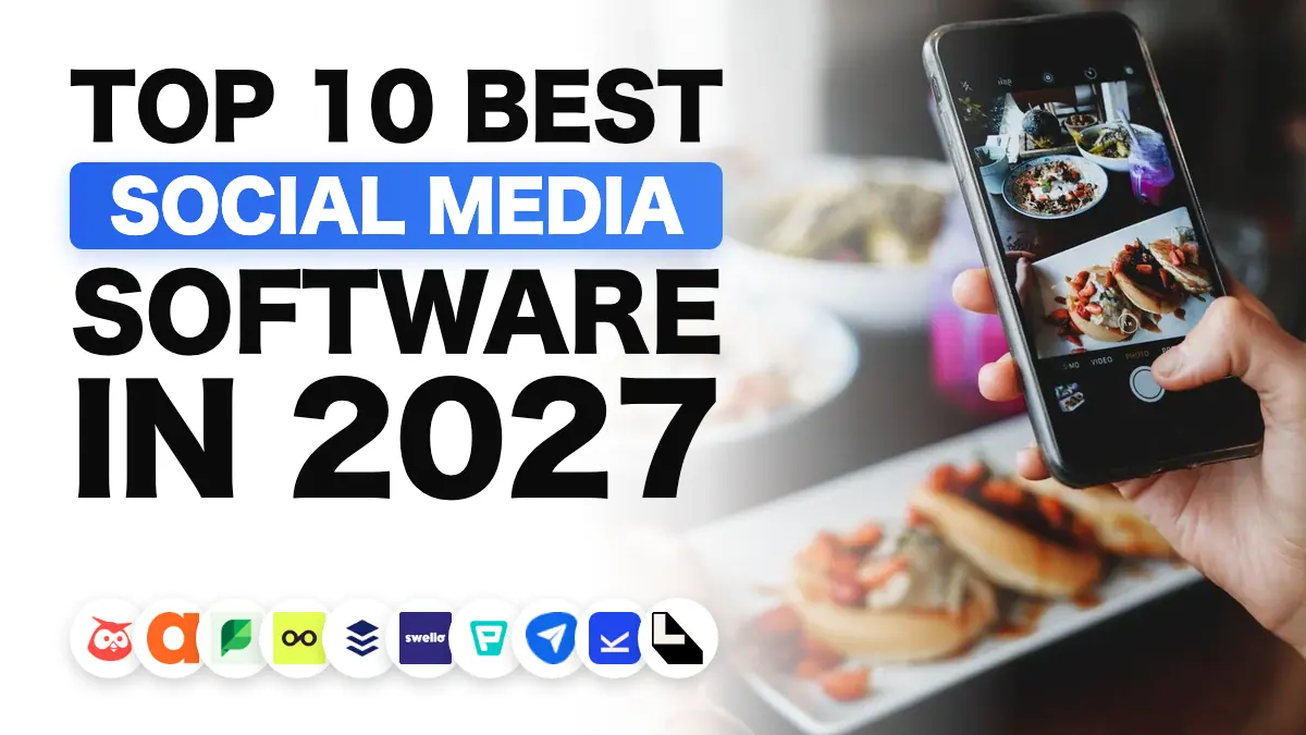 The best social media management tools in 2027