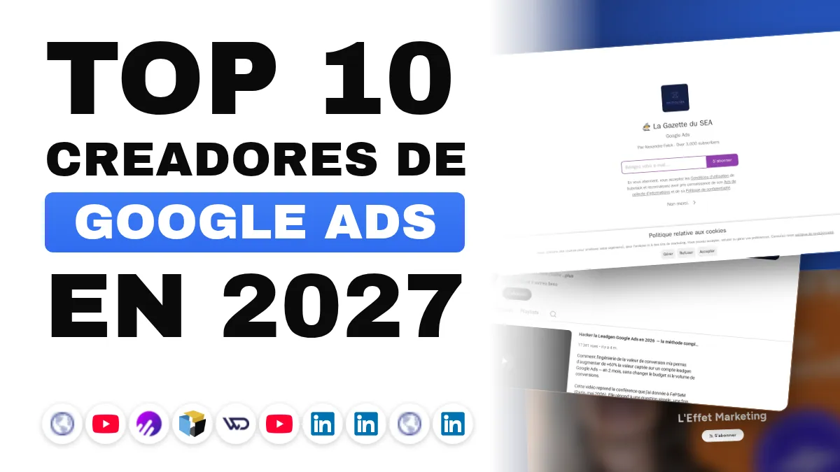Los 10 mejores creadores de contenido de Google Ads en Francia