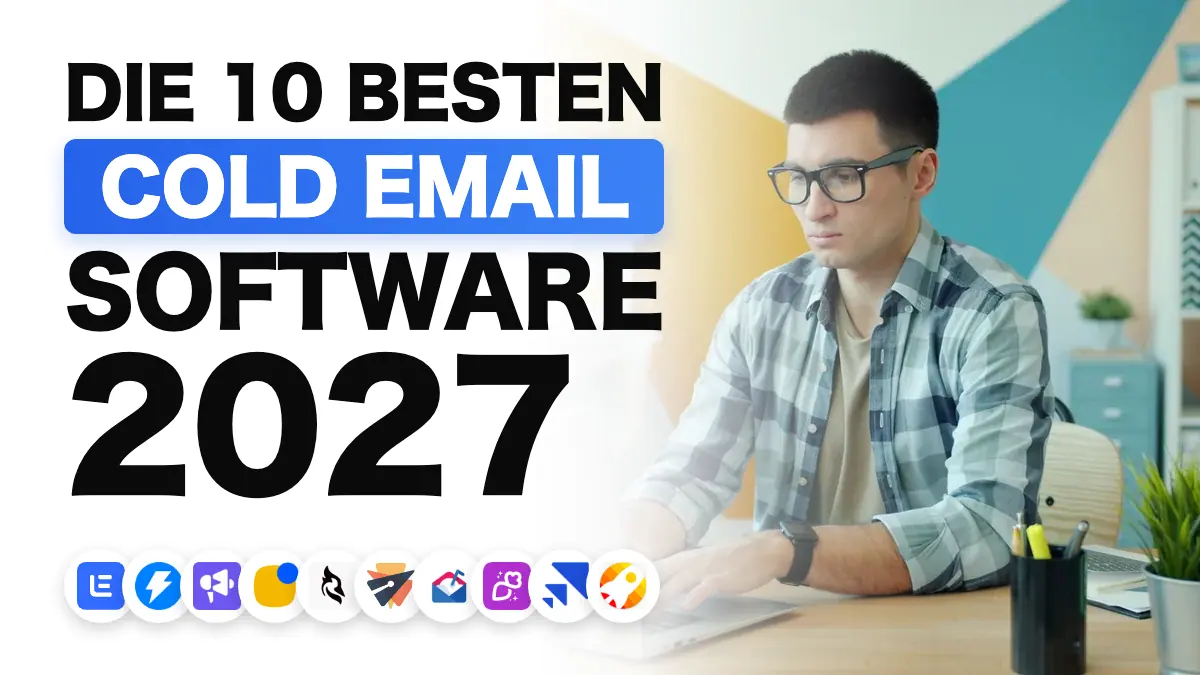 Die besten Cold-E-Mail-Tools 2027