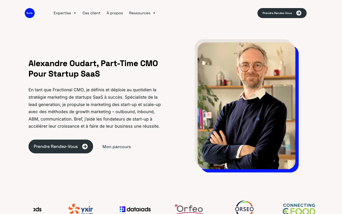 B2B SaaS向けフリーランスのマーケティング責任者Alexandre OudartのサイトBuild Your Marketingのトップページ