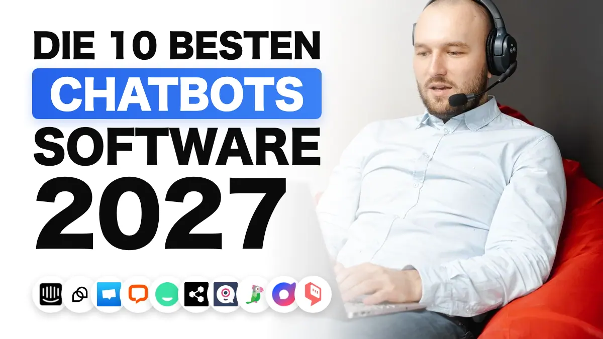 Die beste Chatbot-Software 2027