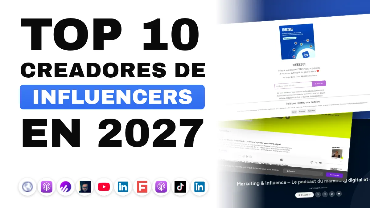 Los 10 mejores creadores de contenido de marketing de influencers en Francia