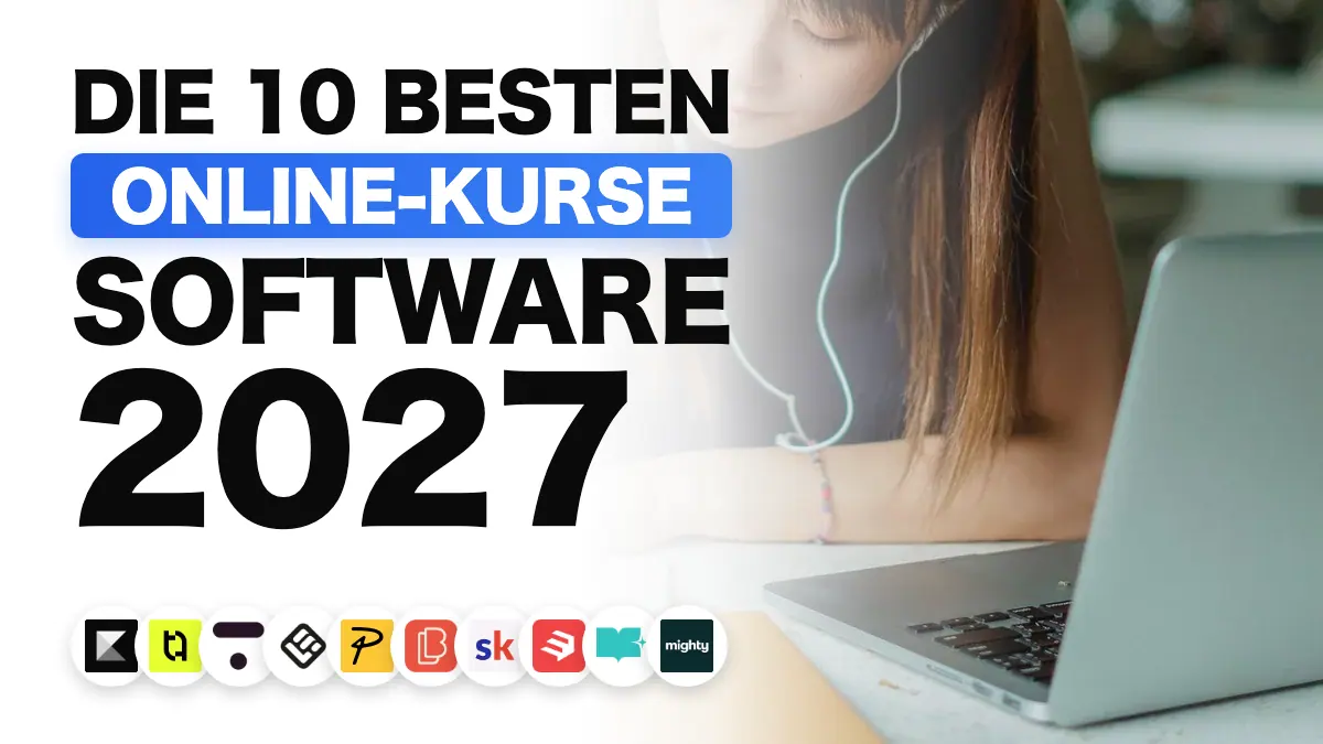 Die beste Software für Online-Kurse 2027