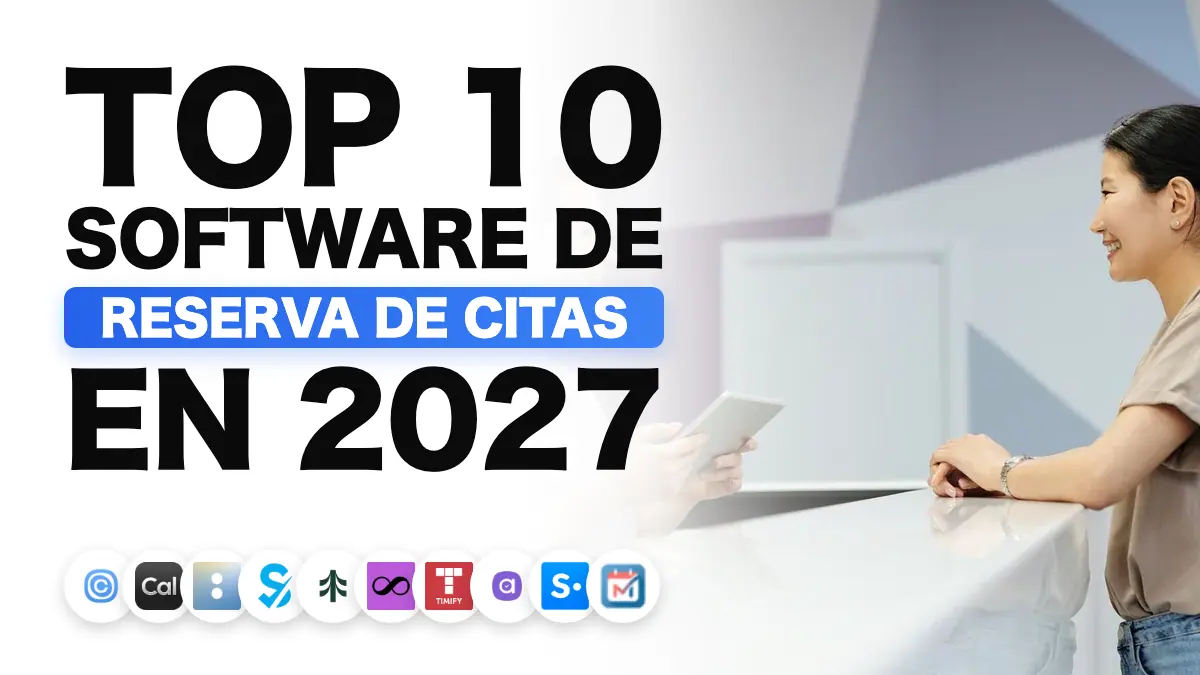 Los mejores software de reserva de citas en 2027