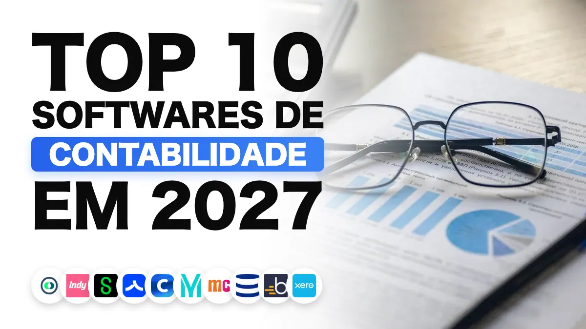 Os melhores softwares de contabilidade em 2027