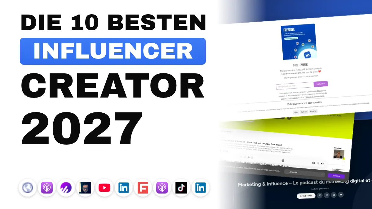 Die 10 besten Influencer-Marketing-Content-Creator in Frankreich