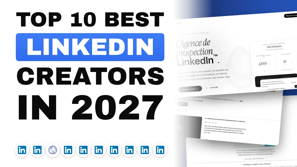 The 10 best LinkedIn content creators in France