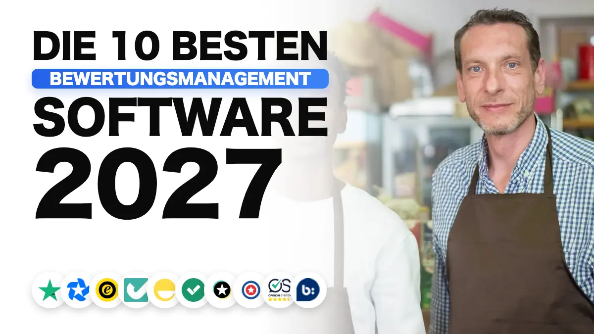 Die beste Software für Bewertungsmanagement 2027
