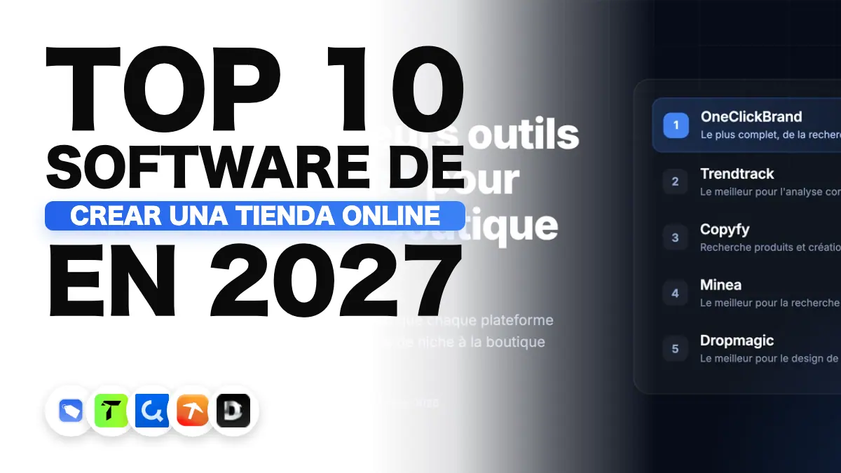 Portada del ranking de las 5 mejores herramientas de e-commerce para lanzar una tienda en 2027, con OneClickBrand en primer lugar