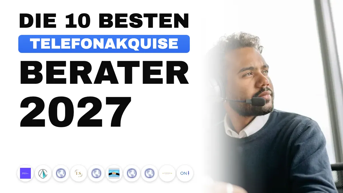 Die 10 besten Berater für Telefonakquise und Telemarketing in Frankreich 2027