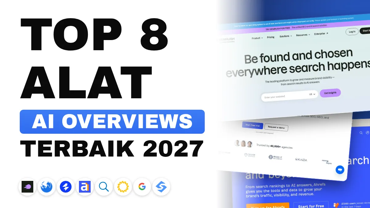 8 Alat Pelacak AI Overviews Terbaik di 2027