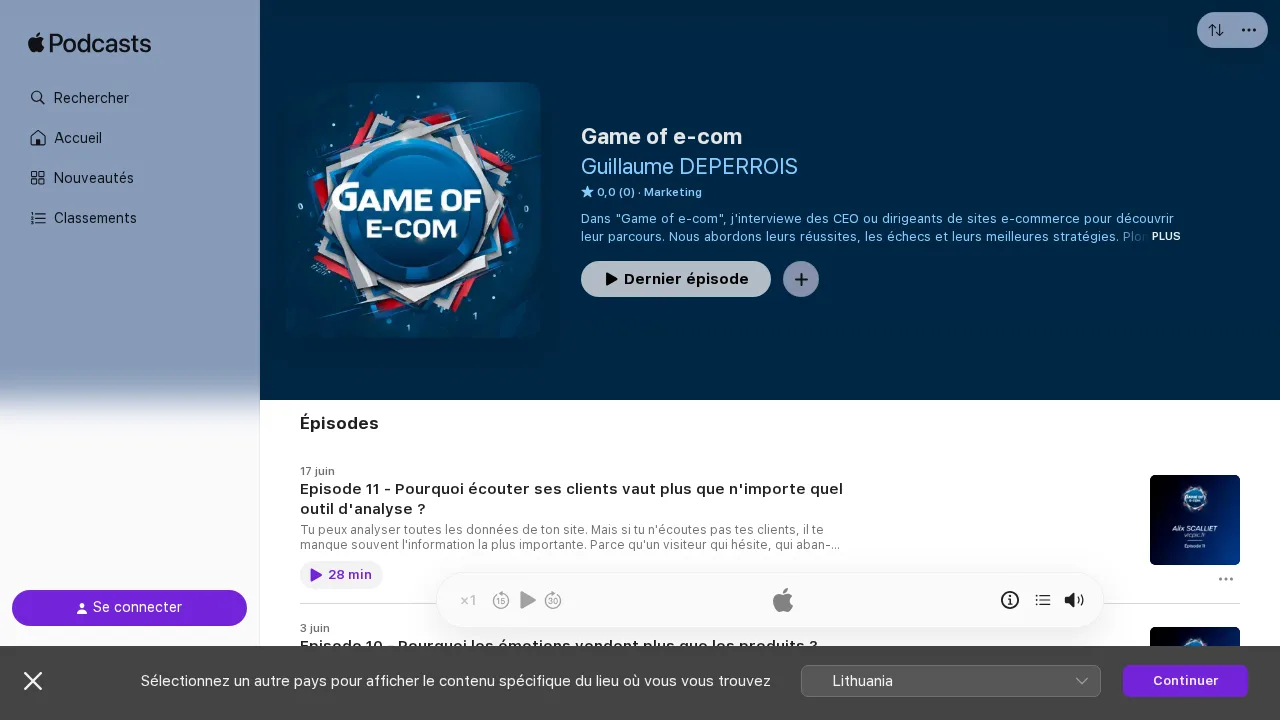 최신 에피소드가 표시된 Guillaume Deperrois의 Game of e-com Apple Podcasts 페이지